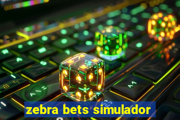 zebra bets simulador